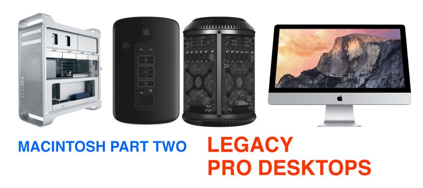 Macintosh Part 2 Legacy Pro Desktops Thefilmbook